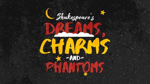 Dreams, Charms & Phantoms